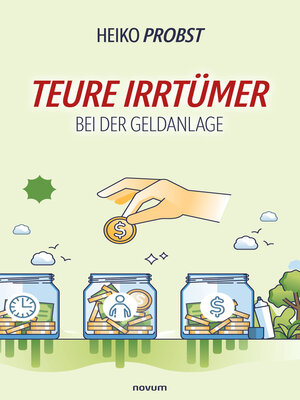 cover image of Teure Irrtümer bei der Geldanlage